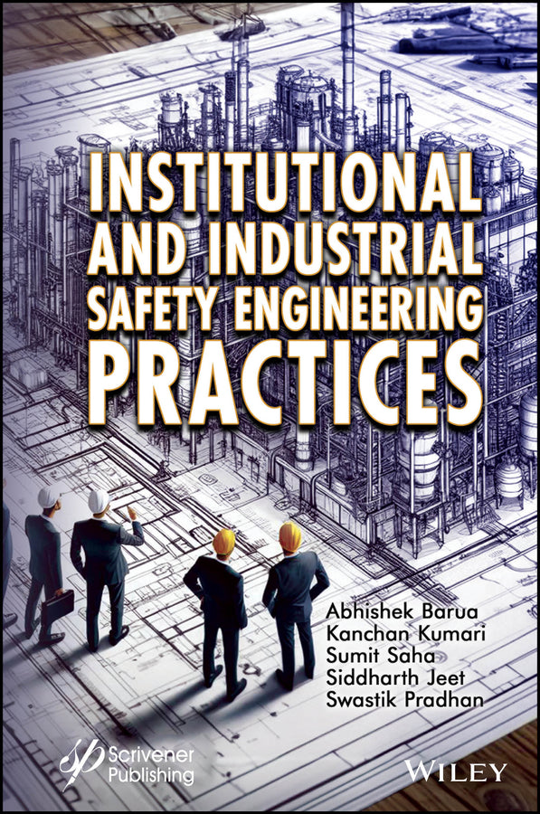 Institutional and Industrial Safety Engineering Practices (Hardback) 9781394314416