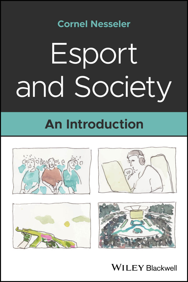 Esport and Society; An Introduction (Paperback / softback) 9781394320233