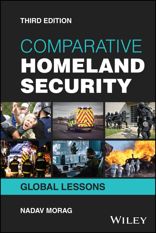 Comparative Homeland Security; Global Lessons (Hardback) 9781394323524