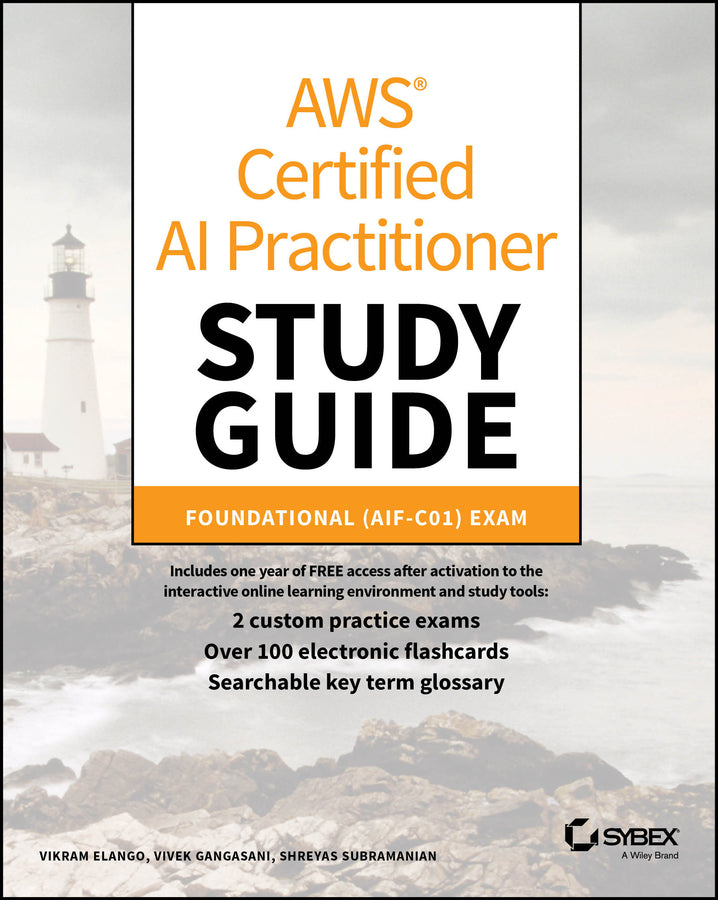 AWS Certified AI Practitioner Study Guide; Foundational (AIF-C01) Exam (Paperback / softback) 9781394328192
