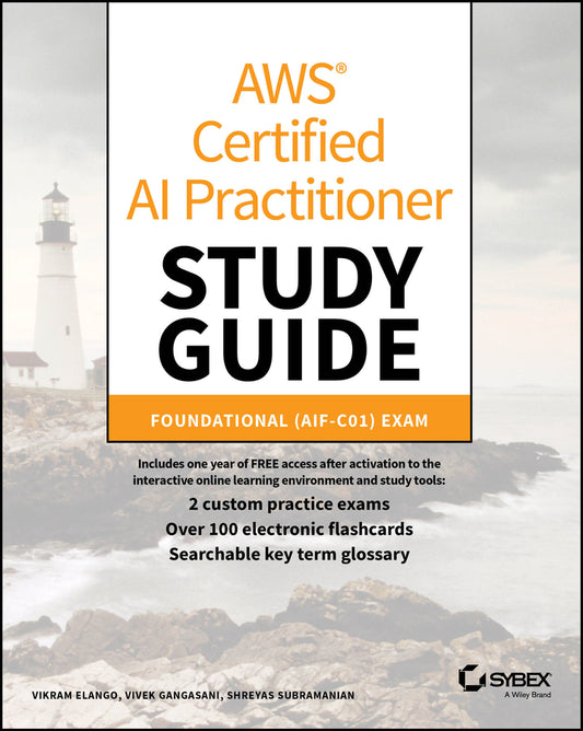 AWS Certified AI Practitioner Study Guide; Foundational (AIF-C01) Exam (Paperback / softback) 9781394328192