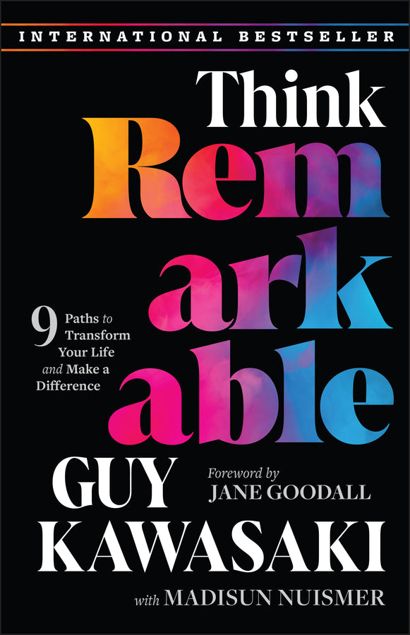 Think Remarkable; 9 Paths to Transform Your Life and Make a Difference (Paperback / softback) 9781394328253