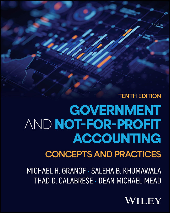 Government and Not-for-Profit Accounting, with eBook Access Code; Concepts and Practices (Paperback / softback) 9781394330447