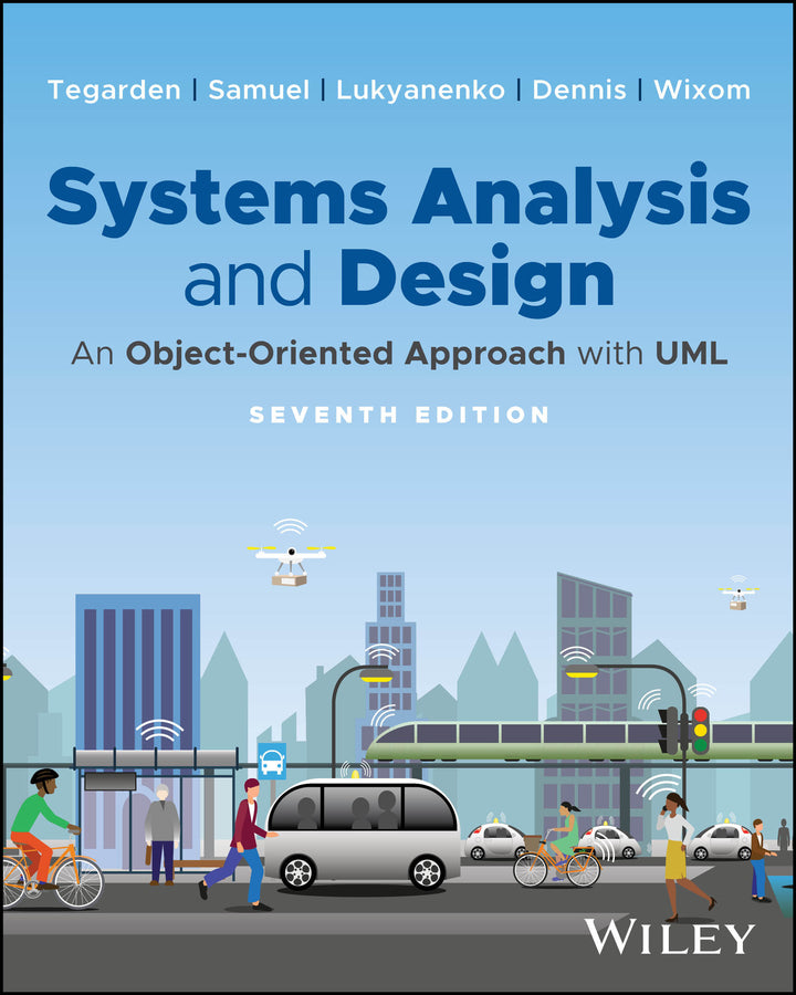 Systems Analysis and Design; An Object-Oriented Approach with UML (Paperback / softback) 9781394331765