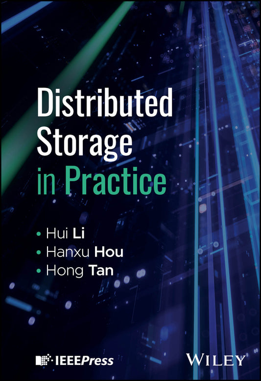 Distributed Storage in Practice (Hardback) 9781394334759