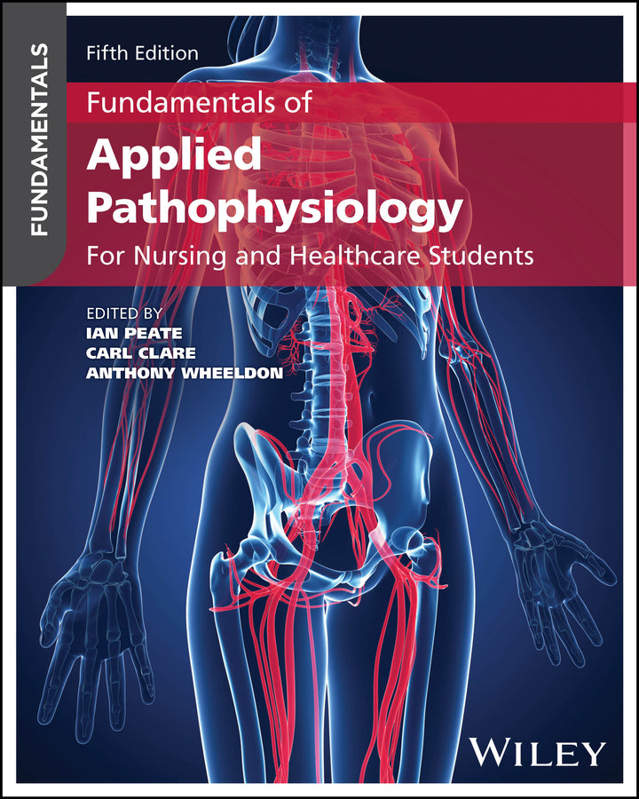 Fundamentals of Applied Pathophysiology; For Nursing and Healthcare Students (Paperback / softback) 9781394334797