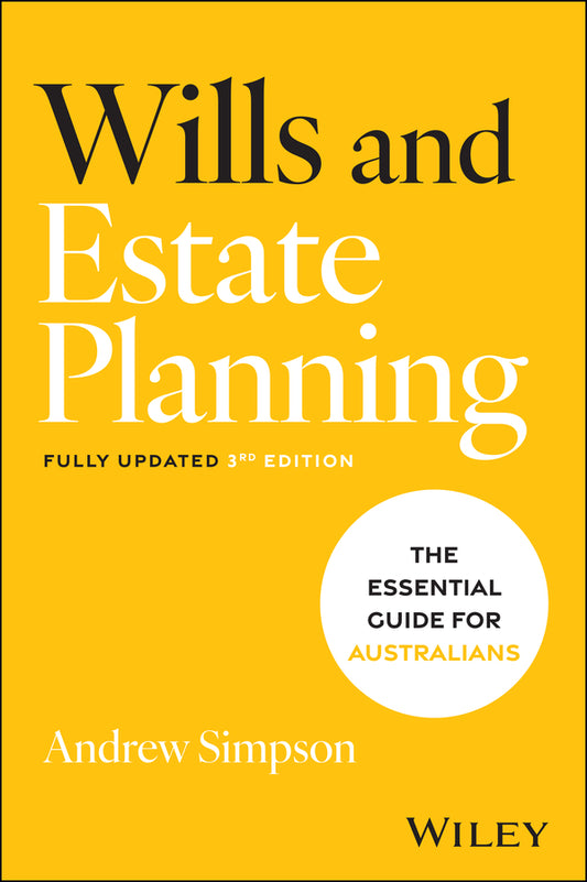 Wills and Estate Planning; The Essential Guide for Australians (Paperback / softback) 9781394337705