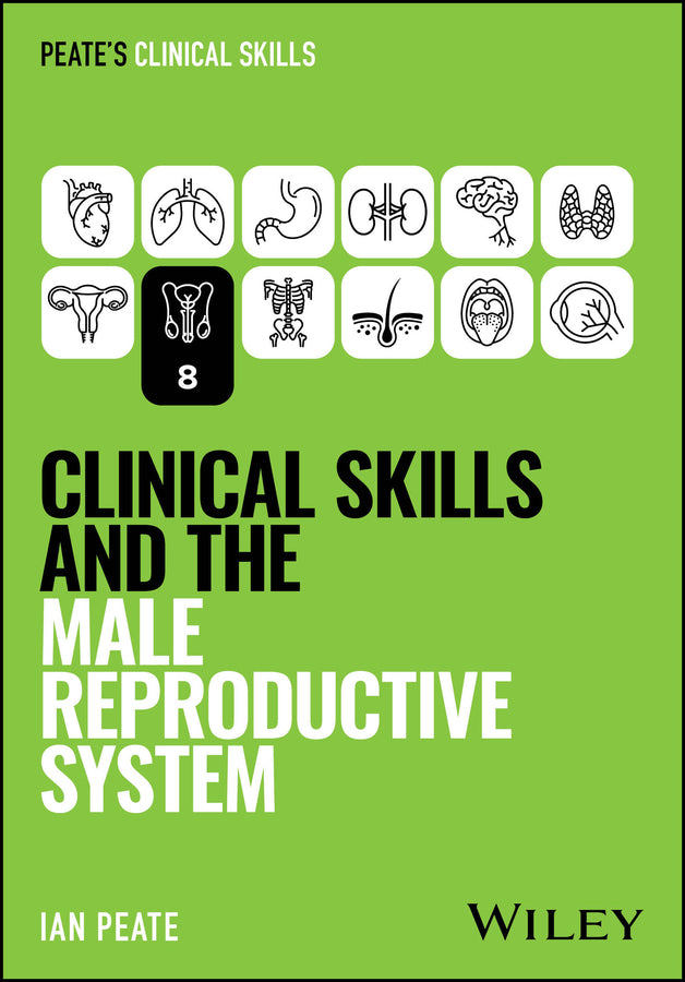 Clinical Skills and the Male Reproductive System (Paperback / softback) 9781394339150