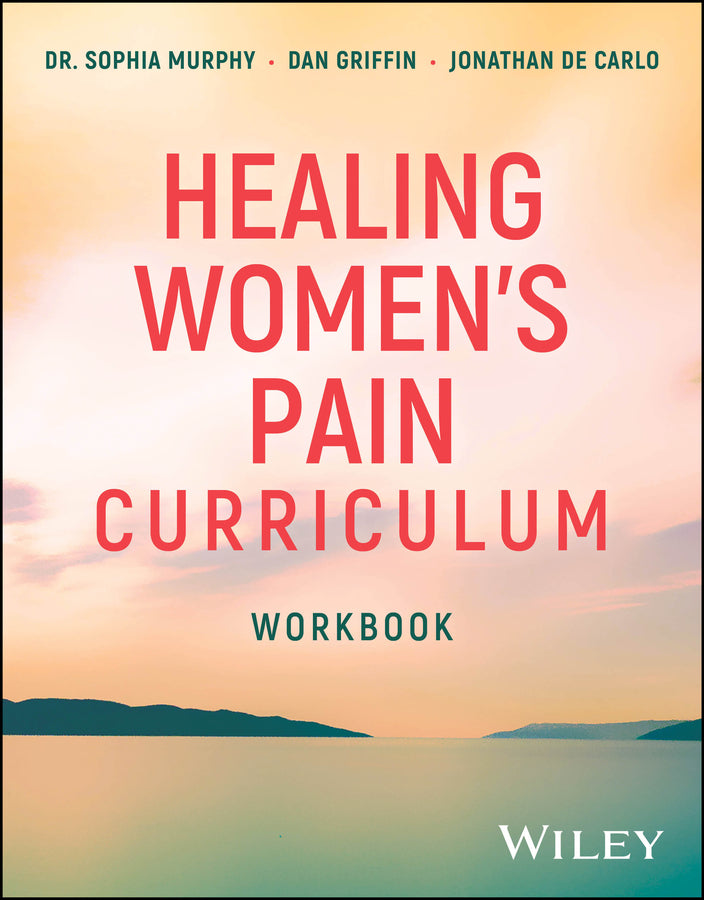 Healing Women's Pain Curriculum, Workbook (Paperback / softback) 9781394344925