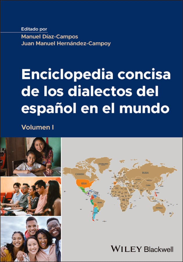 Enciclopedia Concisa de los Dialectos del Español en el Mundo Volume 1 (Hardback) 9781394349098