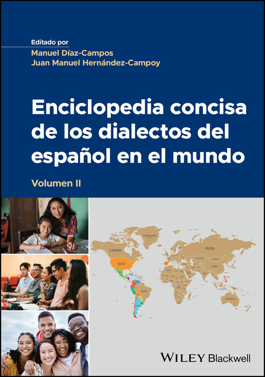 Enciclopedia Concisa de los Dialectos del Español en el Mundo Volume 2 (Hardback) 9781394349104