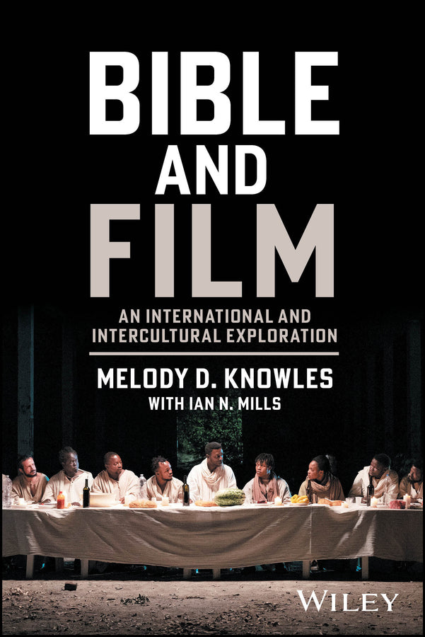Bible and Film; An International and Intercultural Exploration (Paperback / softback) 9781394350315
