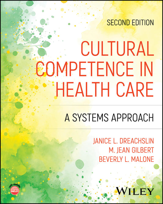 Cultural Competence in Health Care; A Systems Approach (Paperback / softback) 9781394351213