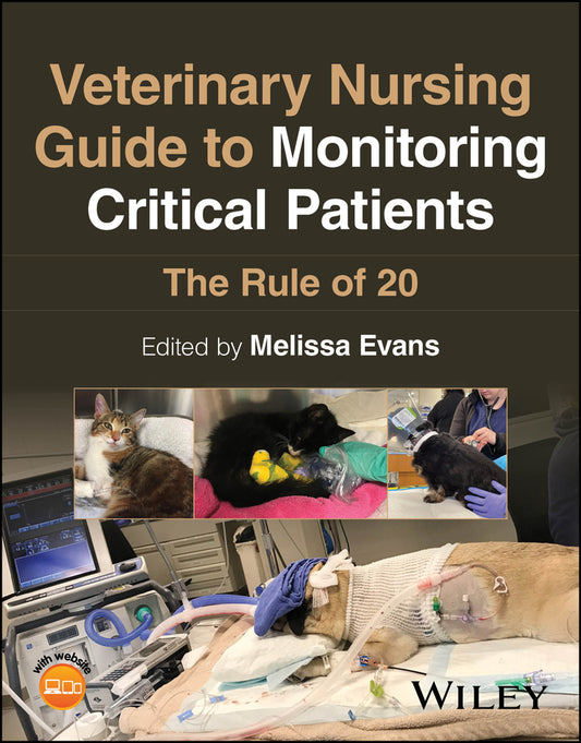Veterinary Nursing Guide to Monitoring Critical Patients; The Rule of 20 (Paperback / softback) 9781394351275