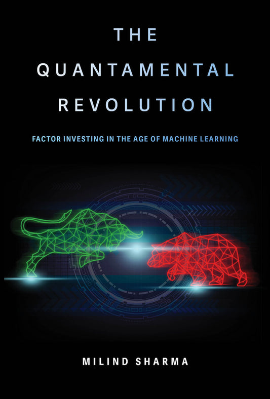 The Quantamental Revolution; Factor Investing in the Age of Machine Learning (Hardback) 9781394354849