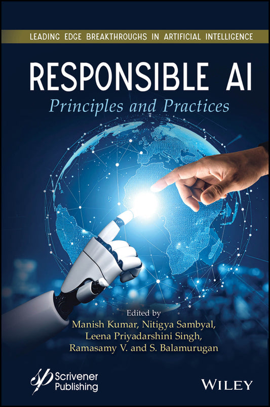 Responsible AI; Principles and Practices (Hardback) 9781394355440