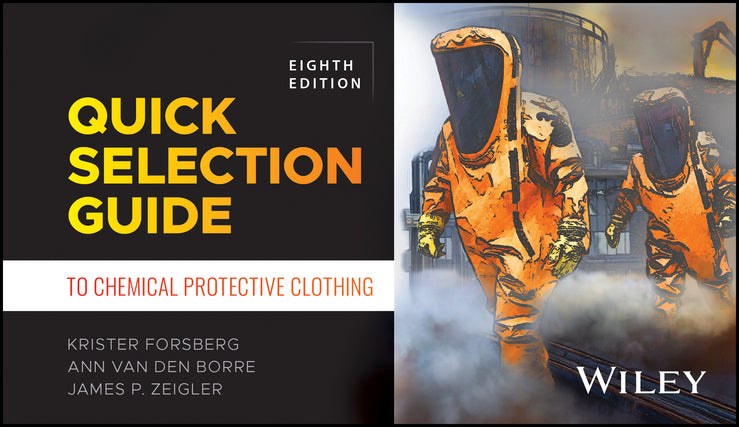 Quick Selection Guide to Chemical Protective Clothing (Paperback / softback) 9781394356485