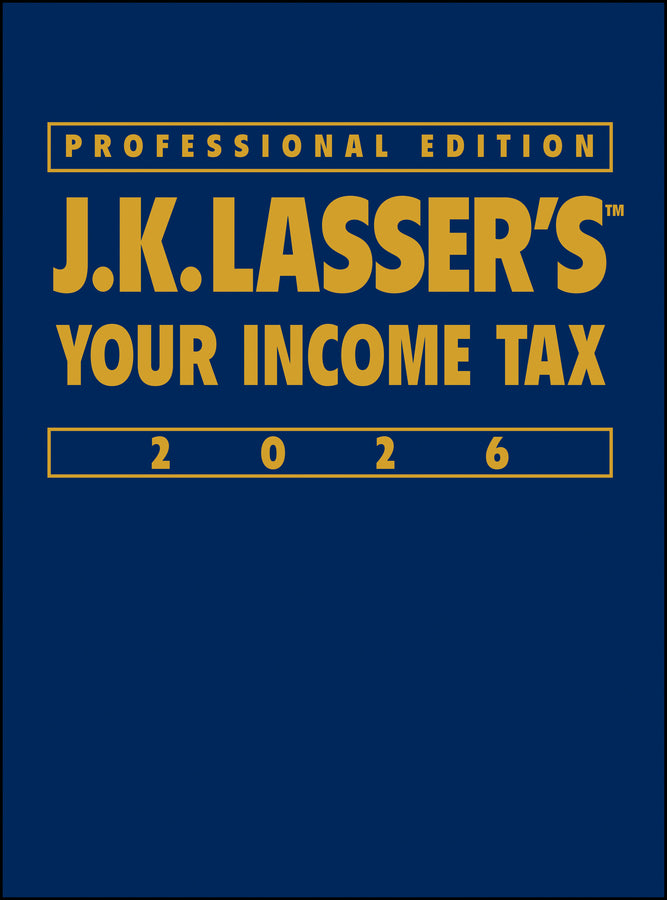 J.K. Lasser's Your Income Tax 2026, Professional Edition (Hardback) 9781394358731