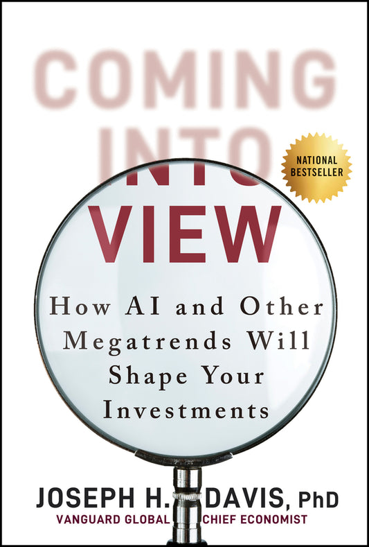 Coming into View; How AI and Other Megatrends Will Shape Your Investments (Hardback) 9781394359080