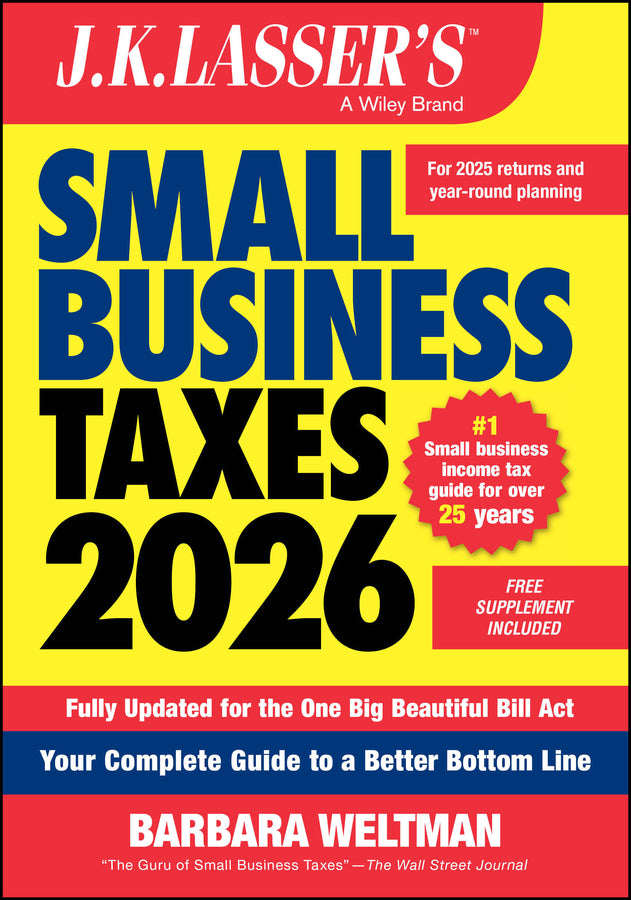 J.K. Lasser's Small Business Taxes 2026; Your Complete Guide to a Better Bottom Line (Paperback / softback) 9781394359790