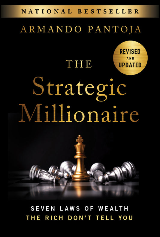 The Strategic Millionaire, Expanded Edition; Seven Laws of Wealth the Rich Don't Tell You (Hardback) 9781394363117