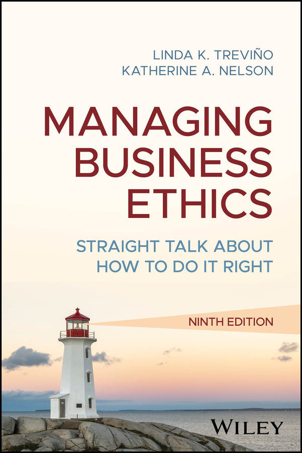 Managing Business Ethics; Straight Talk about How to Do It Right (Paperback / softback) 9781394366033
