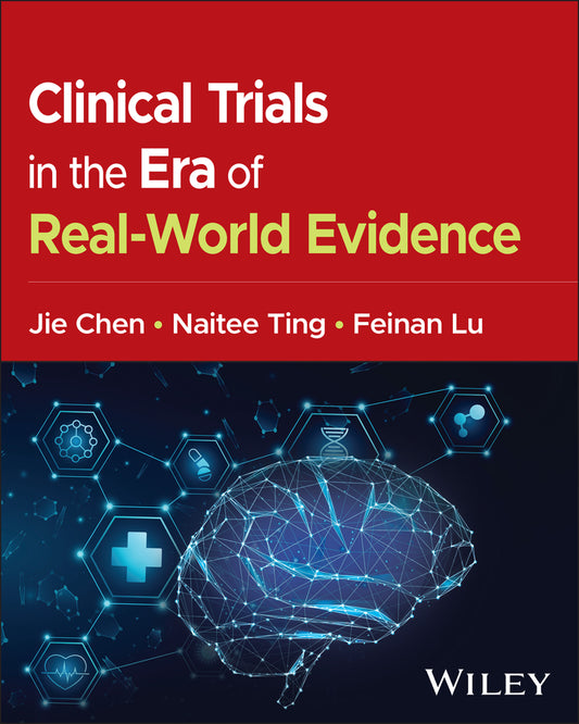 Clinical Trials in the Era of Real-World Evidence (Paperback / softback) 9781394369652