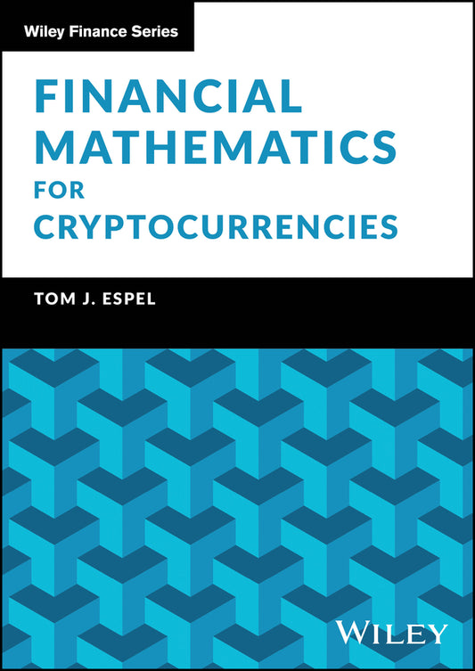 Financial Mathematics for Cryptocurrencies (Hardback) 9781394370078