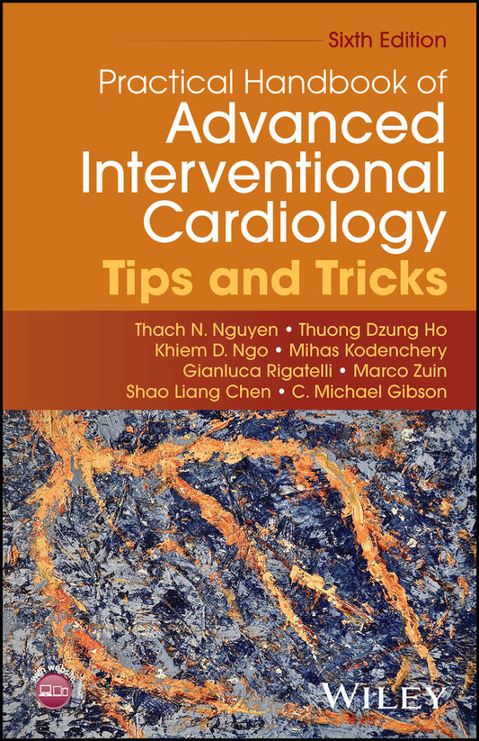 Practical Handbook of Advanced Interventional Cardiology; Tips and Tricks (Paperback / softback) 9781394374946