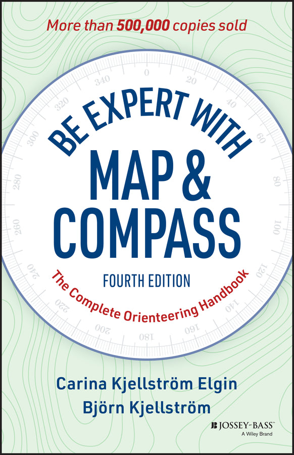 Be Expert with Map and Compass; The Complete Orienteering Handbook (Paperback / softback) 9781394375615