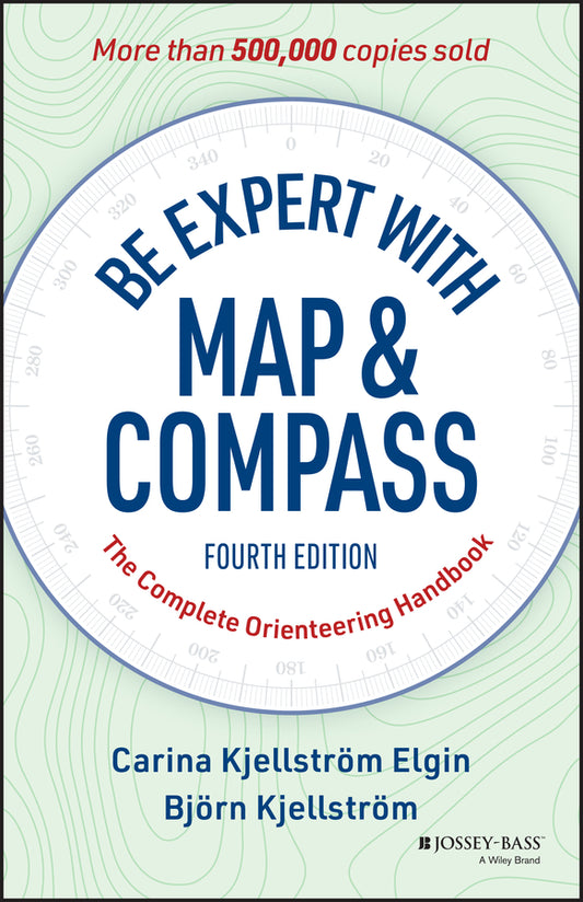 Be Expert with Map and Compass; The Complete Orienteering Handbook (Paperback / softback) 9781394375615