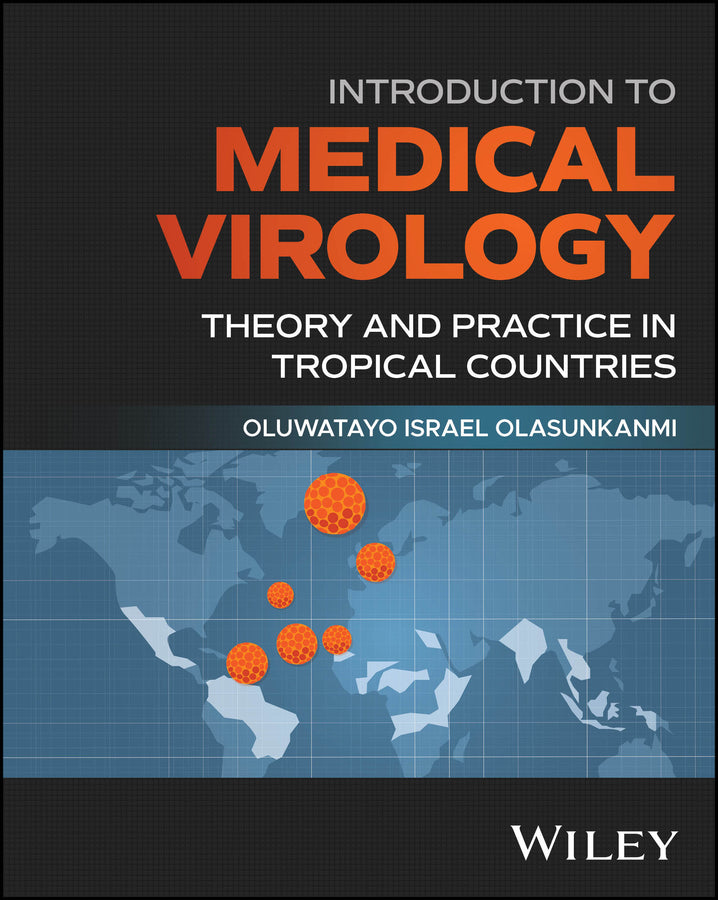 Introduction to Medical Virology; Theory and Practice in Tropical Countries (Paperback / softback) 9781394376384