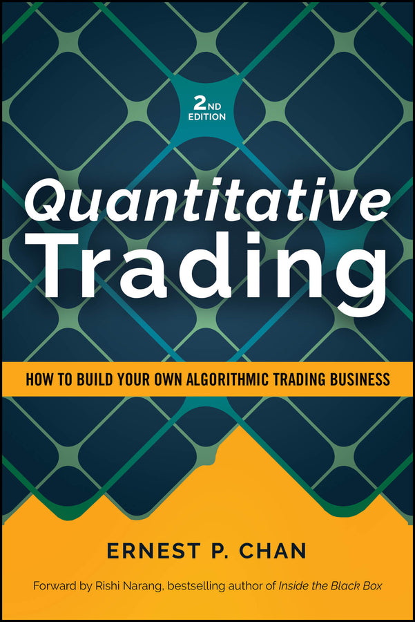 Quantitative Trading; How to Build Your Own Algorithmic Trading Business, Revised Edition (Paperback / softback) 9781394378043