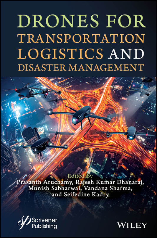Drones for Transportation Logistics and Disaster Management (Hardback) 9781394386420