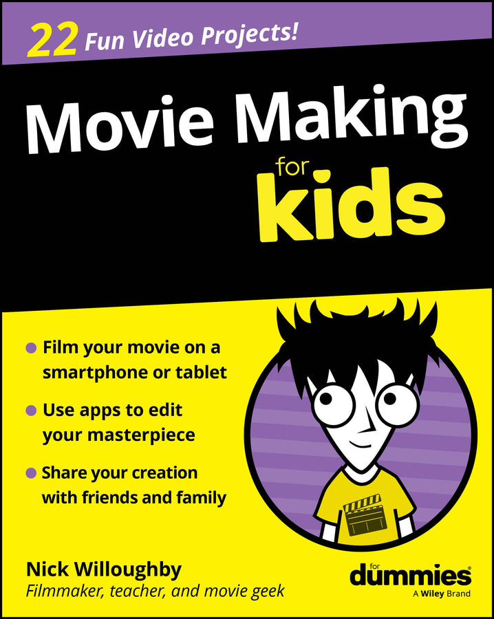 Movie Making For Kids For Dummies (Paperback / softback) 9781394391684
