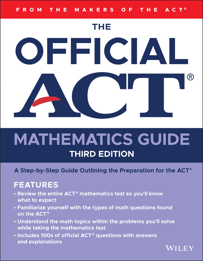 The Official ACT Mathematics Guide (Paperback / softback) 9781394407347