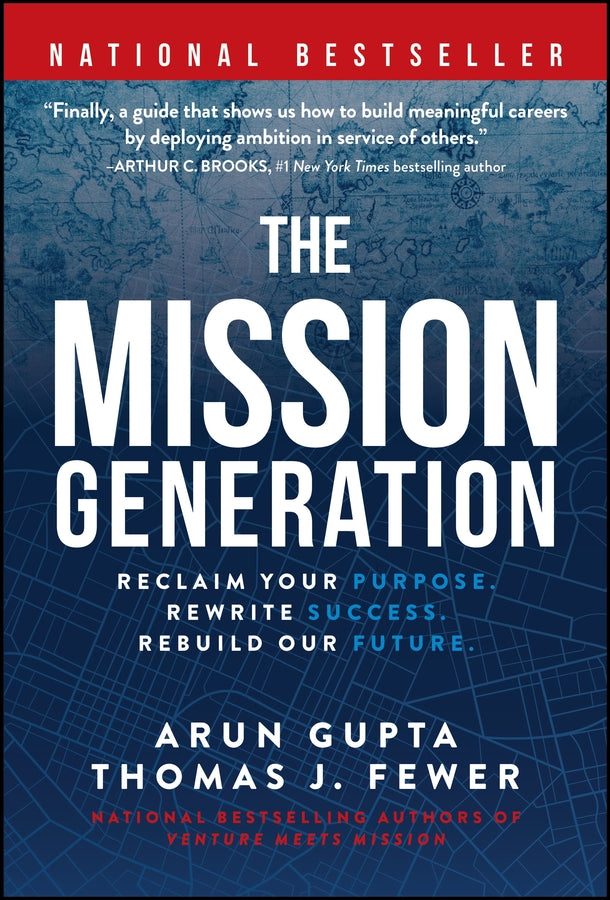 The Mission Generation; Reclaim Your Purpose, Rewrite Success, Rebuild Our Future (Hardback) 9781394408177