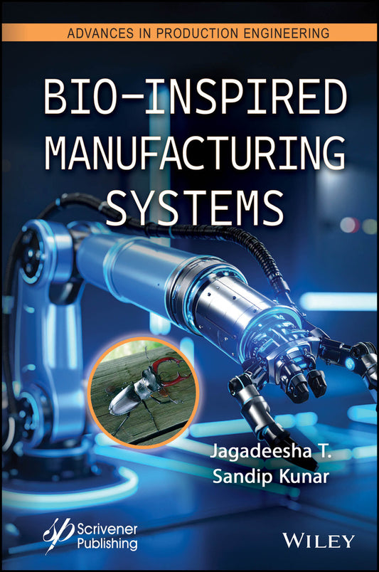 Bio-Inspired Manufacturing Systems (Hardback) 9781394408337