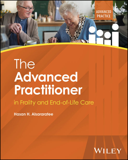 The Advanced Practitioner in Frailty and End-of-Life Care (Paperback / softback) 9781394415823