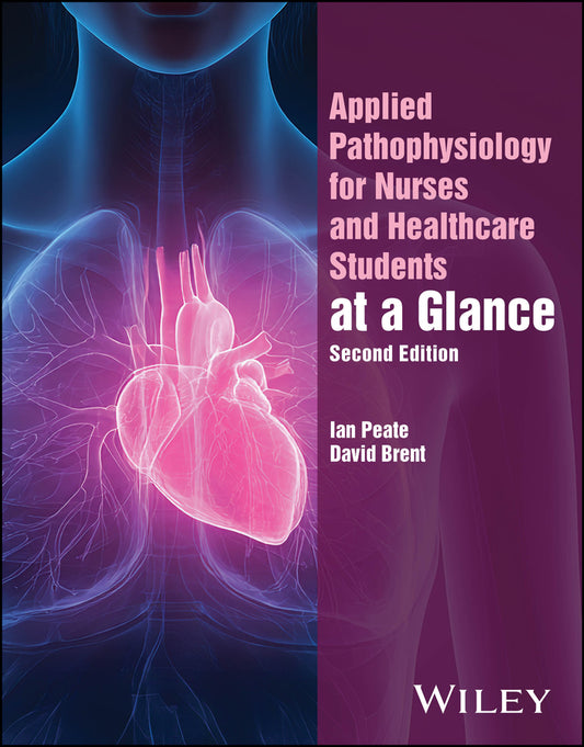 Applied Pathophysiology for Nurses and Healthcare Students at a Glance (Paperback / softback) 9781394421022