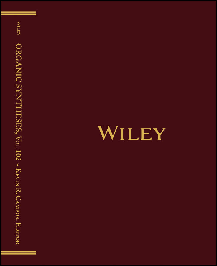 Organic Syntheses, Volume 102 (Hardback) 9781394452842