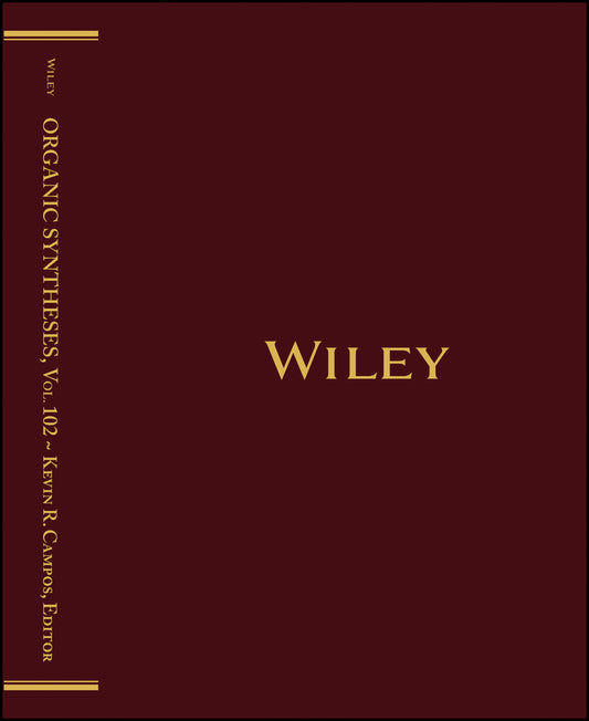 Organic Syntheses, Volume 102 (Hardback) 9781394452842