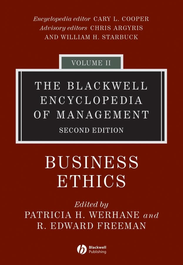 The Blackwell Encyclopedia of Management, Business Ethics (Hardback) 9781405100137
