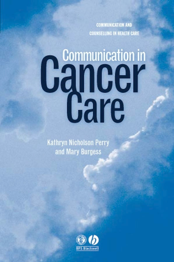 Communication in Cancer Care (Paperback / softback) 9781405100274