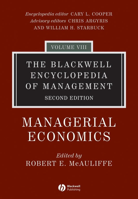 The Blackwell Encyclopedia of Management, Managerial Economics (Hardback) 9781405100663