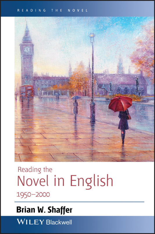 Reading the Novel in English 1950 - 2000 (Paperback / softback) 9781405101141