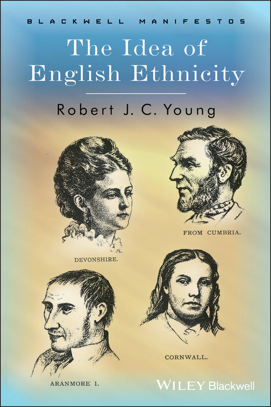 The Idea of English Ethnicity (Paperback / softback) 9781405101295
