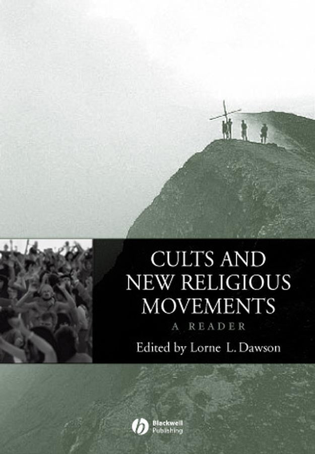 Cults and New Religious Movements: A Reader (Paperback / softback) 9781405101813