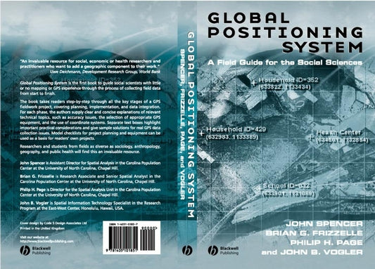 Global Positioning System; A Field Guide for the Social Sciences (Paperback / softback) 9781405101851