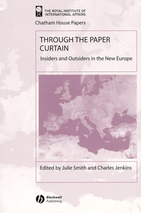 Through the Paper Curtain; Insiders and Outsiders in the New Europe (Paperback / softback) 9781405102940